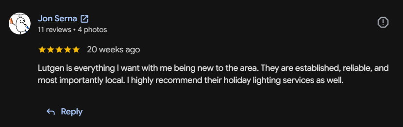 Google review 30 for Lutgen Landscaping & Lawn Care