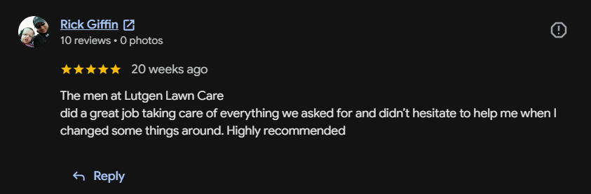 Google review 33 for Lutgen Landscaping & Lawn Care