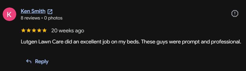 Google review 36 for Lutgen Landscaping & Lawn Care