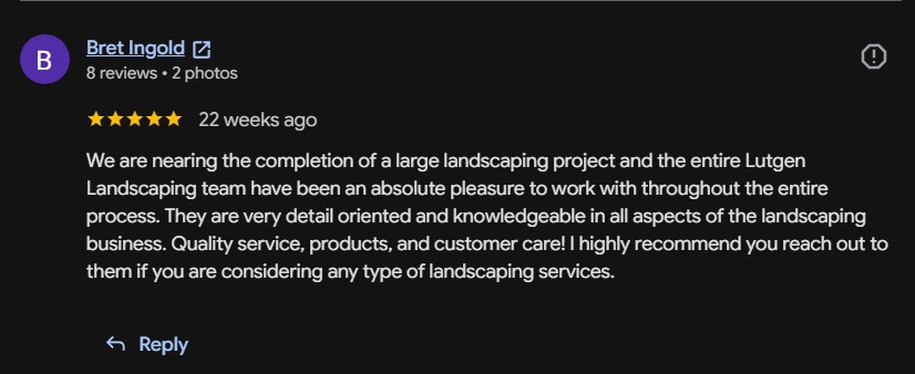 Google review 40 for Lutgen Landscaping & Lawn Care