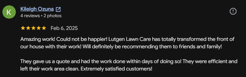 Google review 61 for Lutgen Landscaping & Lawn Care