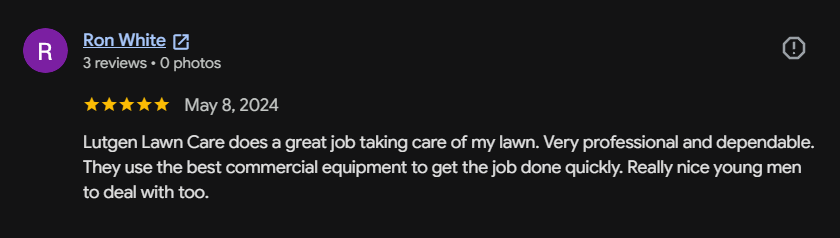 Google review 81 for Lutgen Landscaping & Lawn Care