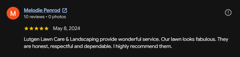 Google review 82 for Lutgen Landscaping & Lawn Care