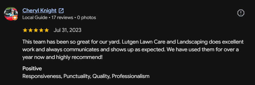 Google review 118 for Lutgen Landscaping & Lawn Care